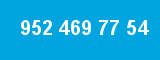 952 469 77 54